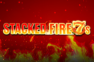 Stacked Fire 7s