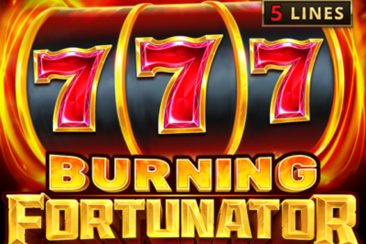 Burning Fortunator