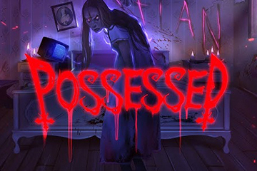 Possessed