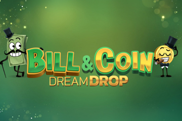 Bill & Coin Dream Drop