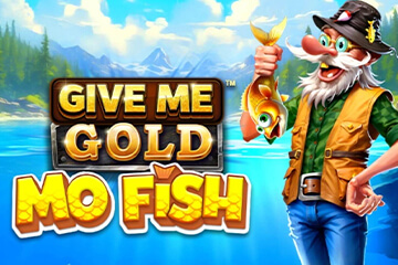 Give Me Gold: Mo Fish