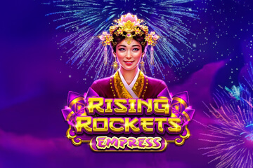 Rising Rockets Empress