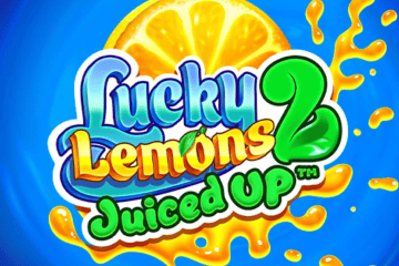Lucky Lemons 2 - Juiced Up